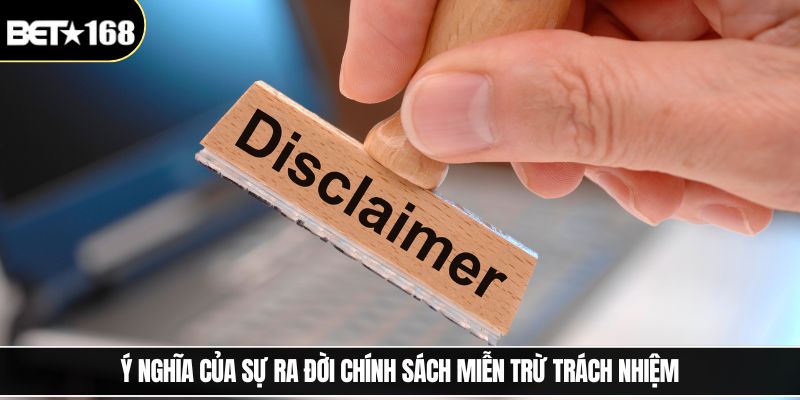 Ý nghĩa của sự ra đời chính sách miễn trừ trách nhiệm